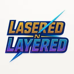 Lasered_n_Layered